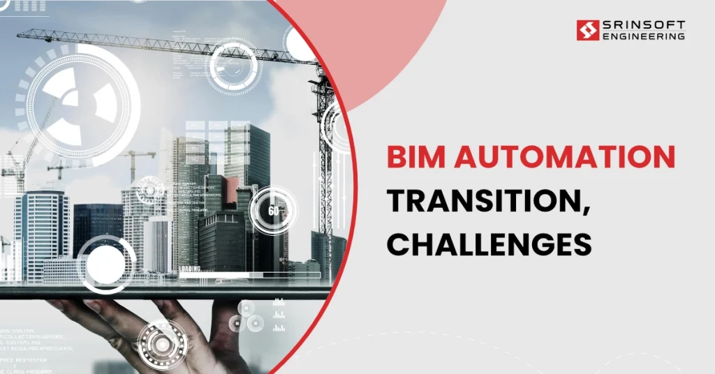 BIM-Automation-Transition-Challenges-Solutions