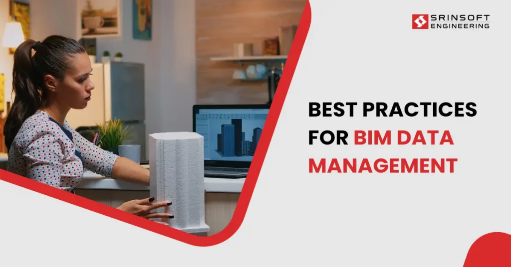 Best-BIM-Data-Management-Practices