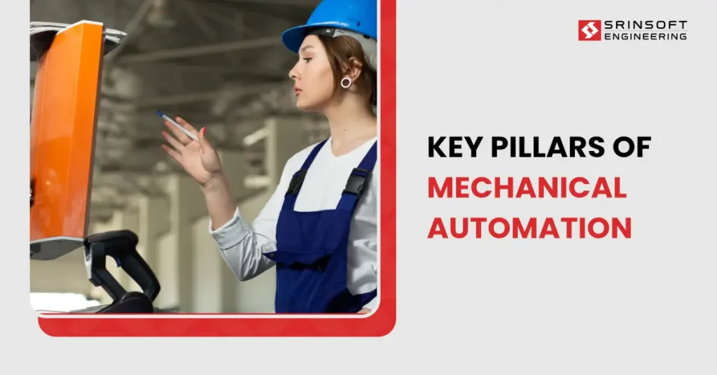 Key-Pillars-of-Mechanical-Automation